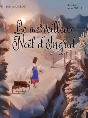 cover image of Le merveilleux Noël d'Ingrid